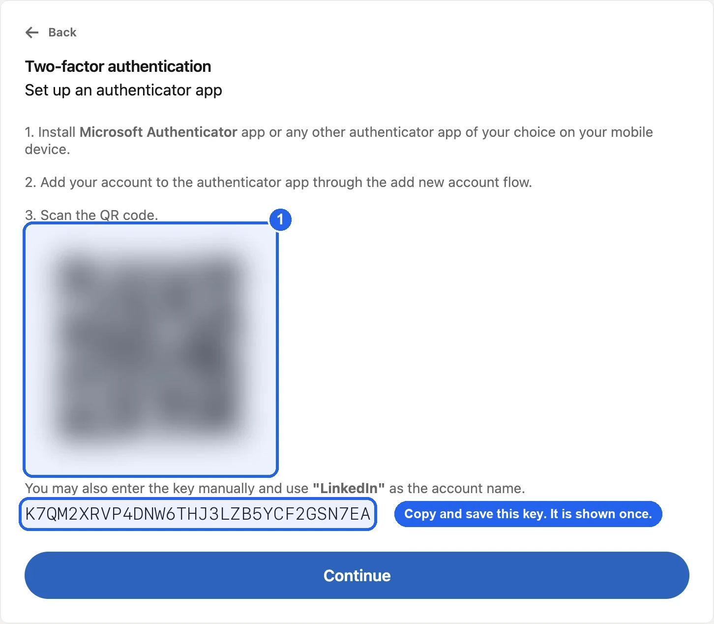 LinkedIn's Set up an authenticator app screen, with the QR code marked 1 and a sample setup key labelled: copy and save this key, it is shown once
